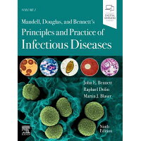 Mandell, Douglas, and Bennett's Principles and Practice of Infectious Diseases: 2-Volume Set /ELSEVIER/John E. Bennett